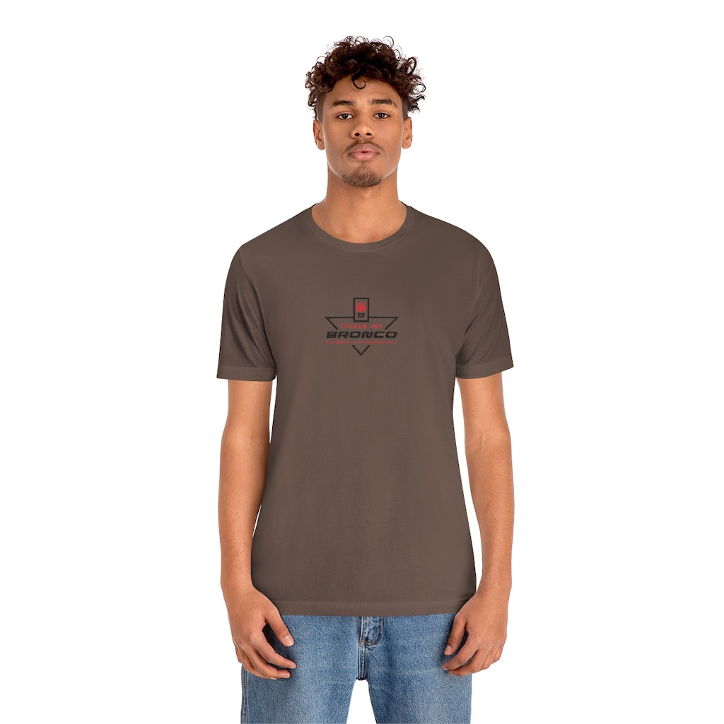 Tickle My Bronco Unisex Jersey Short Sleeve Tee
