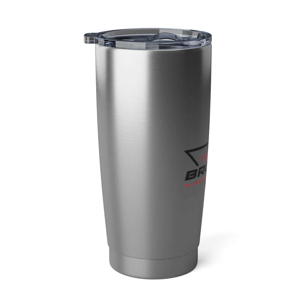 Tickle My Bronco Vagabond 20oz Tumbler